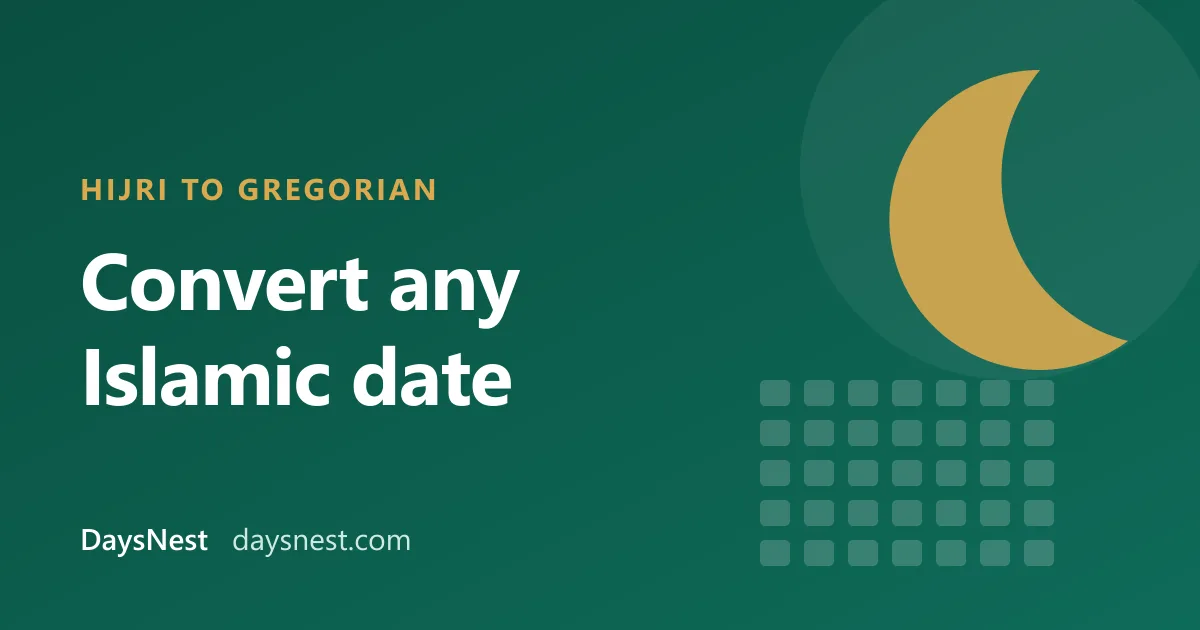 Gold crescent moon and calendar squares on a green background with the words: Hijri to Gregorian, convert any Islamic date