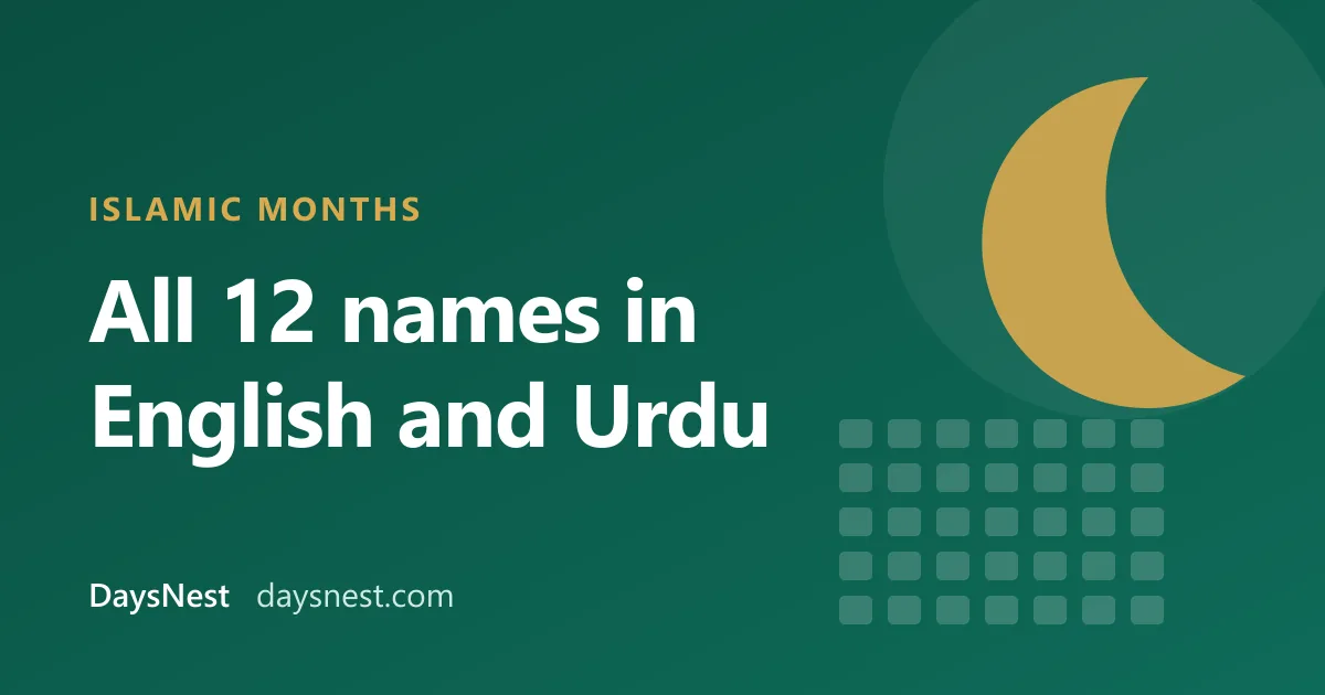 Gold crescent moon and calendar squares on a green background with the words: Islamic months, all 12 names in English and Urdu
